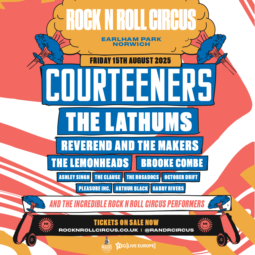 Rock N Roll Circus Norwich 2025 poster for The Courteeners on Friday 15 August at Earlham Park